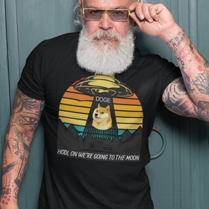 Dogecoin shirt | HODL on we&#39;re going to the moon | Crypto T shirt | DOGE Cryptocurrency tshirt