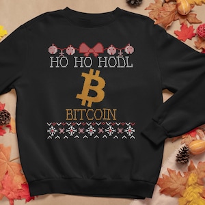 Bitcoin Christmas Sweater | Ho Ho Hodl | Hooded Holiday Sweatshirt | Crypto | Cryptocurrency