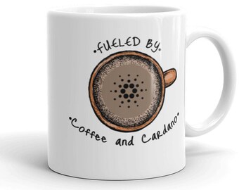 Fueled By Cardano (ADA) and Coffee Mug | Cryptocurrency Tea | Bitcoin Gift