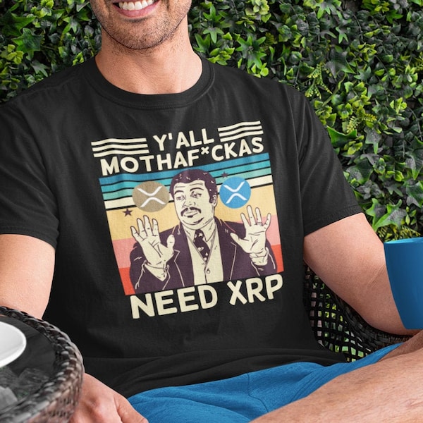 Ya'll Motherf*ckas Need Ripple XRP Shirt | Ripple XRP Gift | Ripple Shirt | Cryptocurrency Gift | Funny Shirt |  S M L XL - Unisex
