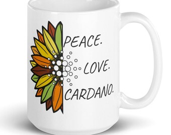 Peace Love Cardano Coffee Mug | Cardano Mug | ADA Cryptocurrency Coffee Cup | Crypto Gift