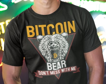 Bitcoin Bear Shirt | Bitcoin tshirt | Cryptocurrency tee | BTC unisex tee