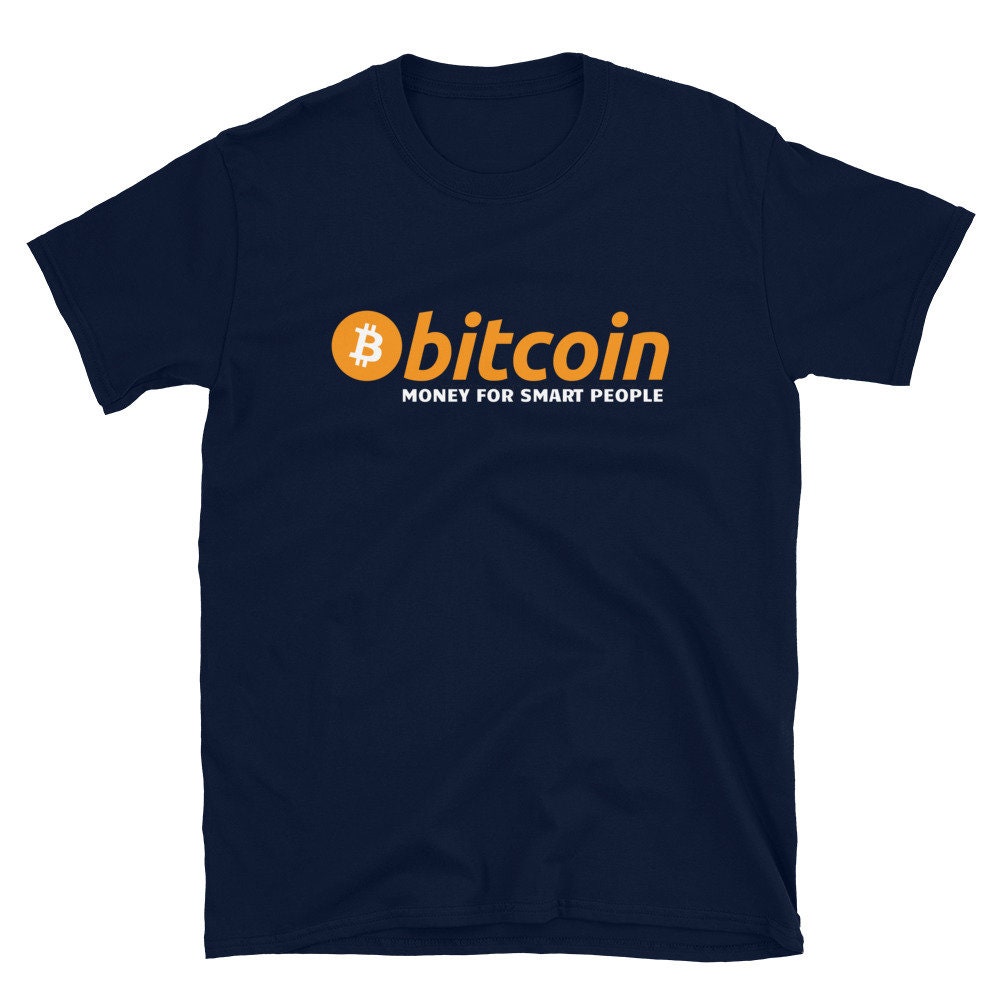 Bitcoin Money For Smart People Shirt Crypto tShirt Bitcoin | Etsy