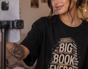 Big Book Energy Shirt | Funny Bookworm T-Shirt | Cute Bookish Gift for Her | Aesthetic Librarian Tee | Booktok Book Club T-Shirt