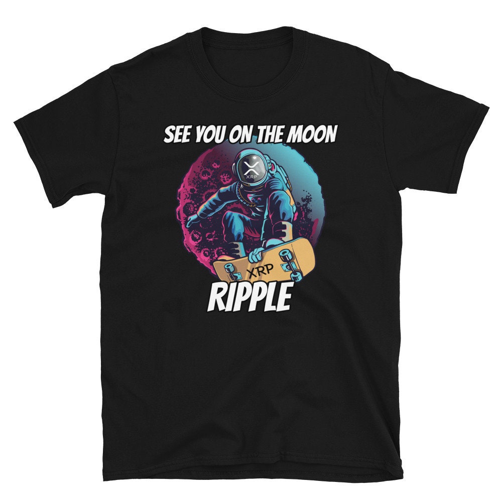 See You On The Moon Ripple XRP shirt Crypto T shirt XRP | Etsy