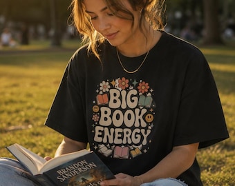 Big Book Energy Shirt | Funny Bookworm T-Shirt | Cute Bookish Gift for Her | Aesthetic Librarian Tee | Booktok Book Club
