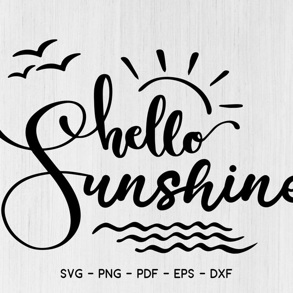 Hello sunshine summer svg,sun SVG file for Cricut great for tshirt sign card design ideas sign love cute decor ideas cursive kids teens