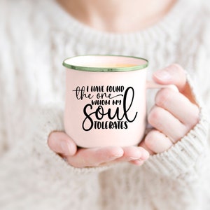 I Have Found the One Whom my Soul Tolerates Svg,Valentines Svg, Valentines Day Svg, Funny Valentines Svg, Valentine Svg Designs, Cricut