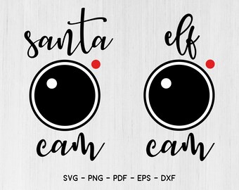 Santa Cam Svg, Elf Cam Svg, Christmas Svg, Elf Watch Svg, Santa’s Naughty List Svg, Kids Elf Surveillance Svg Cut Files for Cricut