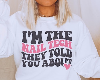 Sono the Nail Tech che ti hanno parlato di Svg, Nail Tech Svg, Nail Technician Svg, Nail Tech Quotes Svg, Nail Artist Svg, Nail Quotes Cut File