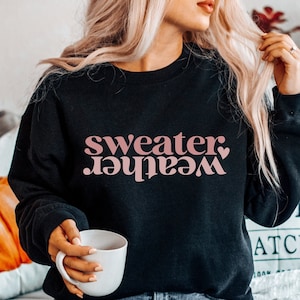 Sweater Weather Svg, Fall Svg, Sweater Svg, Fall Quotes Svg, It&#39;s Fall Svg, Autumn Svg, Trendy Svg Png Cut File