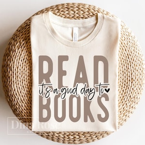 It&#39;s A Good Day To Read Books Svg, Book Lover Svg, Book Svg, Books Quote Svg, Reader Svg, Reading Quote Svg, Books Sayings Svg Png Cut File