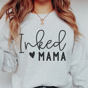 Inked Mama Svg, Tattoo Svg, Inked Mom Svg, Mama Quotes Svg, Inked Mama Shirt Svg, Tattoo Mom Svg, Mother's Day Svg Cut File