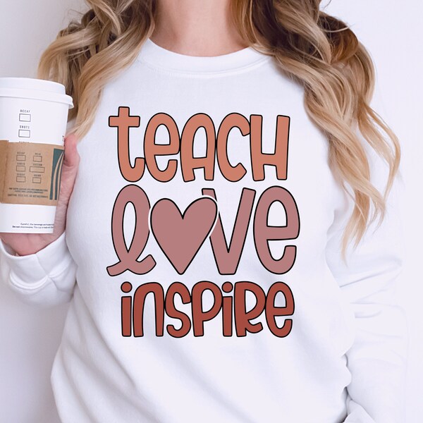 Teach Love Inspire Svg, Teacher Svg, Inspirational Svg, Teacher Quotes Svg, Inspirational Shirt Svg, Teaching Svg, Inspire Svg Cut File