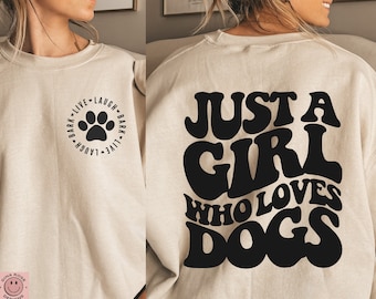 Just A Girl Who Loves Dogs Svg, Hundeliebhaber Svg, Hundeliebhaber Svg, Live Laugh Bark Svg, Wavy Dog Svg, Retro Hundeshirt Svg, Png Plotterdatei für Cricut