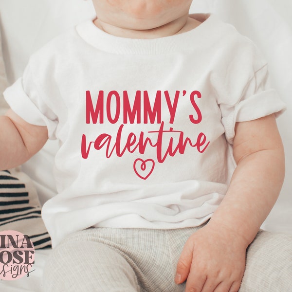 Mommy's Valentine Svg, Mama's Valentine Svg, Baby Valentine Svg, Baby Valentines Day Svg, Mom Valentine Svg, Png Cut File Cricut