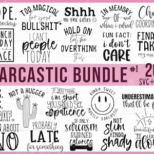 Sarcastic Svg Bundle, Sarcastic Quotes Svg Bundle, Funny Quotes Svg, Mean Quotes Svg, Impersy Quotes Svg, Png Clipart Cut File For Cricut