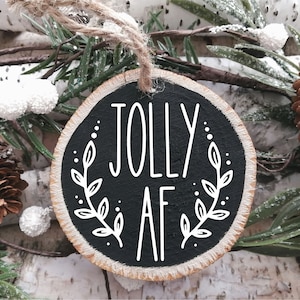 Jolly AF Svg, Jolly Svg, Christmas Ornament Svg, Christmas Svg, Jolly Ornament Svg, 2021 Ornament Svg Png Clipart Cut File For Cricut