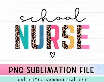 Leopard School Nurse Png Sublimation File, Nurse Png, Nurse Life Png, Registered Nurse Png, School Nursery Png, Clipart Png For Sublimation