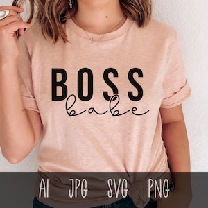 Boss Babe Svg, Girl Boss Svg, Boss Lady Svg, Boss Mom Svg, Entrepreneur Svg, Business Woman Svg, Motivational Svg, Png, Cut File For Cricut