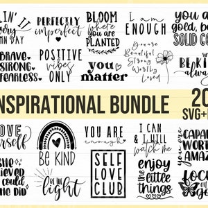 Inspirational Quotes Svg Bundle, Motivational Quotes Svg Bundle, Inspirational Svg, Motivational Svg, Self Love Svg Bundle, Cut File Cricut