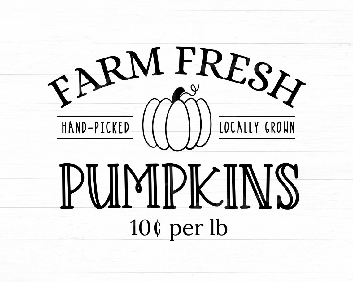 Farm Fresh Pumpkins Svg Fall Svg Pumpkin Svg Farm Fresh | Etsy