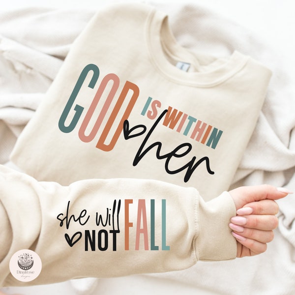 God Is Within Her She Will Not Fall Svg, Christian Svg, Religious Svg, Inspirational Svg, God Svg, God Quotes Svg, Sleeve Svg, Png Cut File