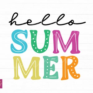 Hello Summer Svg, Summer Quote Svg, Summer Sign Svg, Beach Svg, Summertime Svg, Hello Sunshine Svg, Png Clipart Cut File For Cricut
