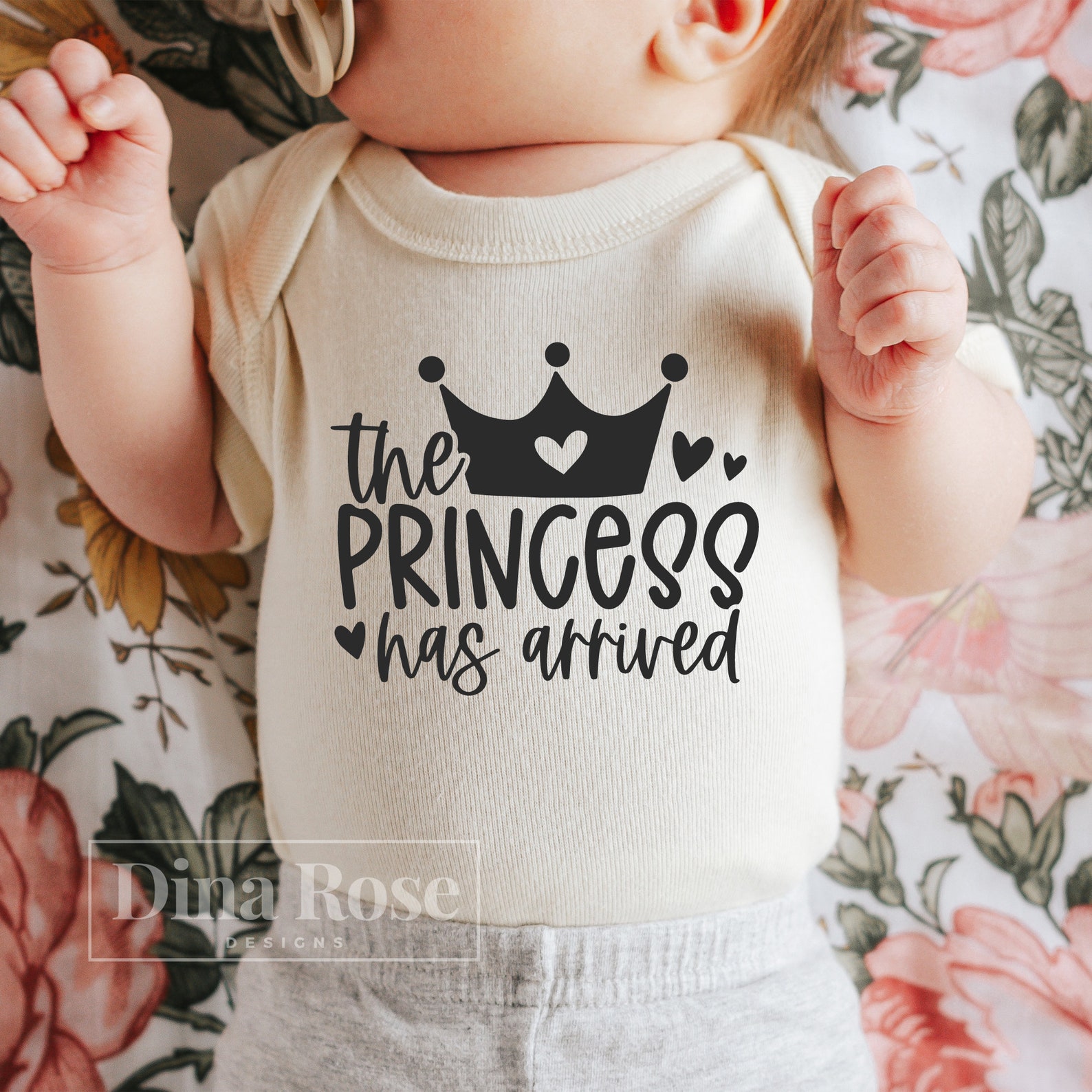 The Princess Has Arrived Svg, Baby Svg, Baby Girl Svg, Newborn Svg ...