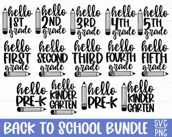 Back To School Svg Bundle, First Day Of School Svg,Teacher Svg, Hello 1st 2nd 3rd 4th 5th Grade Svg, Pre-K KinderGarten Cut File For Cricut