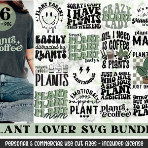 May include: A digital download bundle of 16 plant-themed SVG designs. The designs feature various phrases and illustrations related to plants and coffee, such as "Plant Parent", "Crazy Plant Lady", "Plantaholic", and "All I Need is Coffee & Plants".