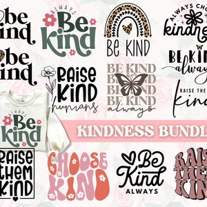 Freundlichkeit-Svg-Bundle, sein Kind-Svg, Inspirational-Svg, psychische Gesundheit-Svg, inspirierende Zitate-Svg, wählen Art-Svg, erhöhen sie Art-Svg-Png