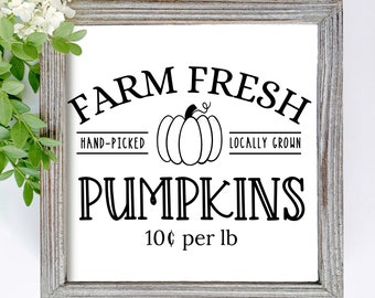 Farm Fresh Pumpkins Svg, Fall Svg, Pumpkin Svg, Farm Fresh Svg, Fall Quotes Svg, Autumn Svg, Fall Sign Svg, Png Clipart Cut File For Cricut