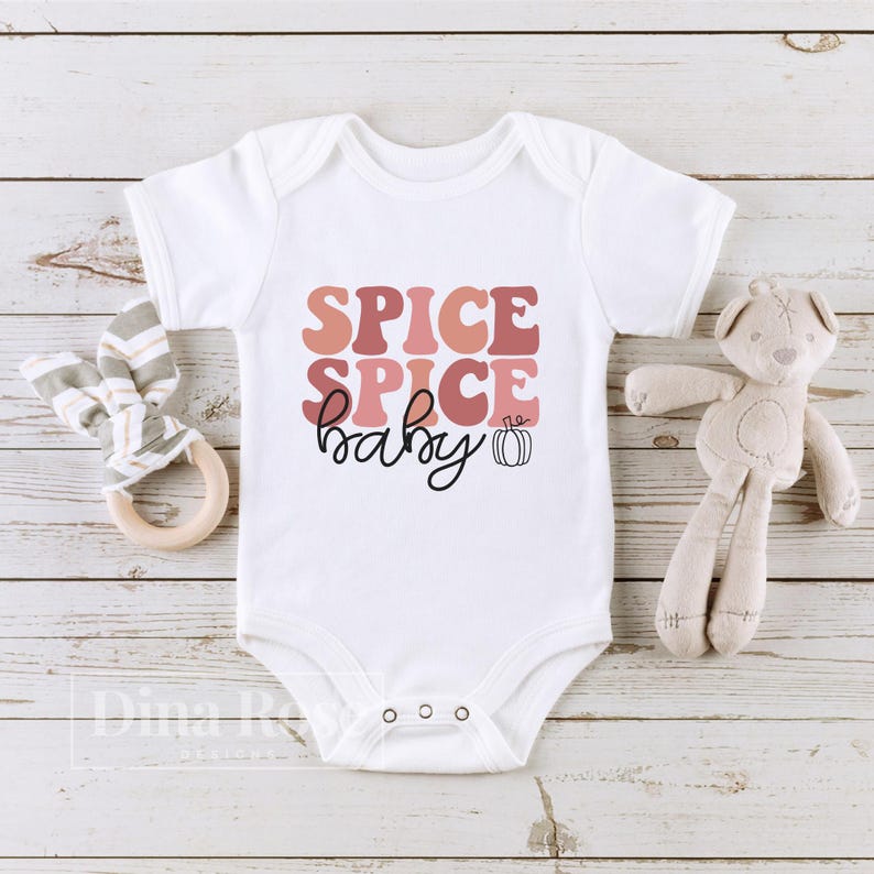 Spice Spice Baby Svg, Fall Baby Svg, Baby Quotes Svg, Baby Onesie Svg ...