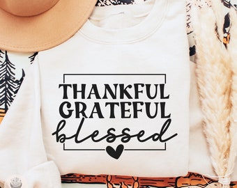 Thankful Grateful Blessed Svg, Fall Svg, Autumn Svg, Thankful Svg, Thanksgiving Svg, Grateful Svg, Blessed Svg, Fall Quote Svg, Png Cut File