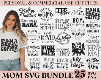 Mom Svg Bundle, Mama Svg Bundle, Mother&#39;s Day Svg Bundle, Mom Quotes Svg, Mom Shirt Svg, Mama Needs Coffee Svg, Blessed Mom Svg Cut File