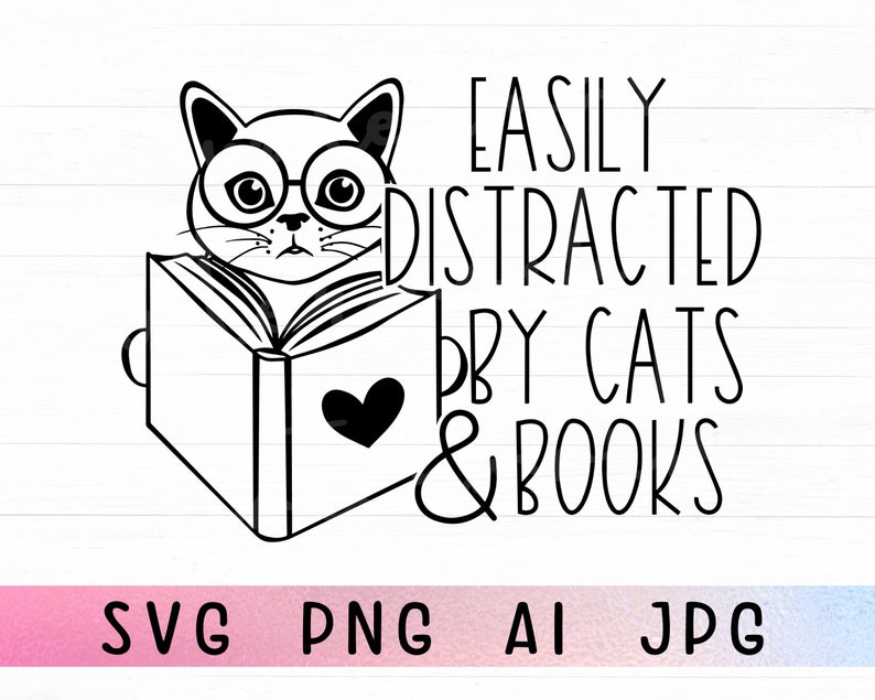 K&ouml;nnte beinhalten: Schwarzwei&szlig;illustration einer Katze mit Brille, die ein Buch liest. Der Text "Easily Distracted by Cats & Books" steht &uuml;ber der Katze.