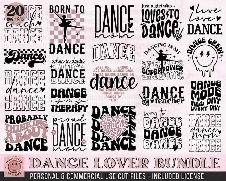 May include: A collection of 20 dance-themed SVG and PNG cut files. The designs feature various phrases and graphics related to dance, such as "Born to Dance", "Dance Mom", "Dance Teacher", and "Dance Mode All Day Every Day".