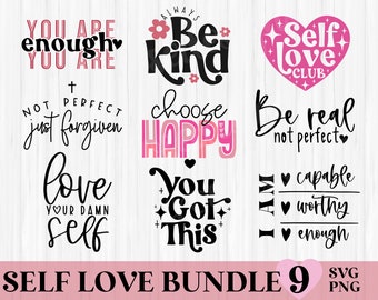 Self Love Svg Bundle, Inspirational Svg Bundle, Mental Health Svg, You Are Enough Svg, Always Be Kind Svg, Motivational Svg Cut File