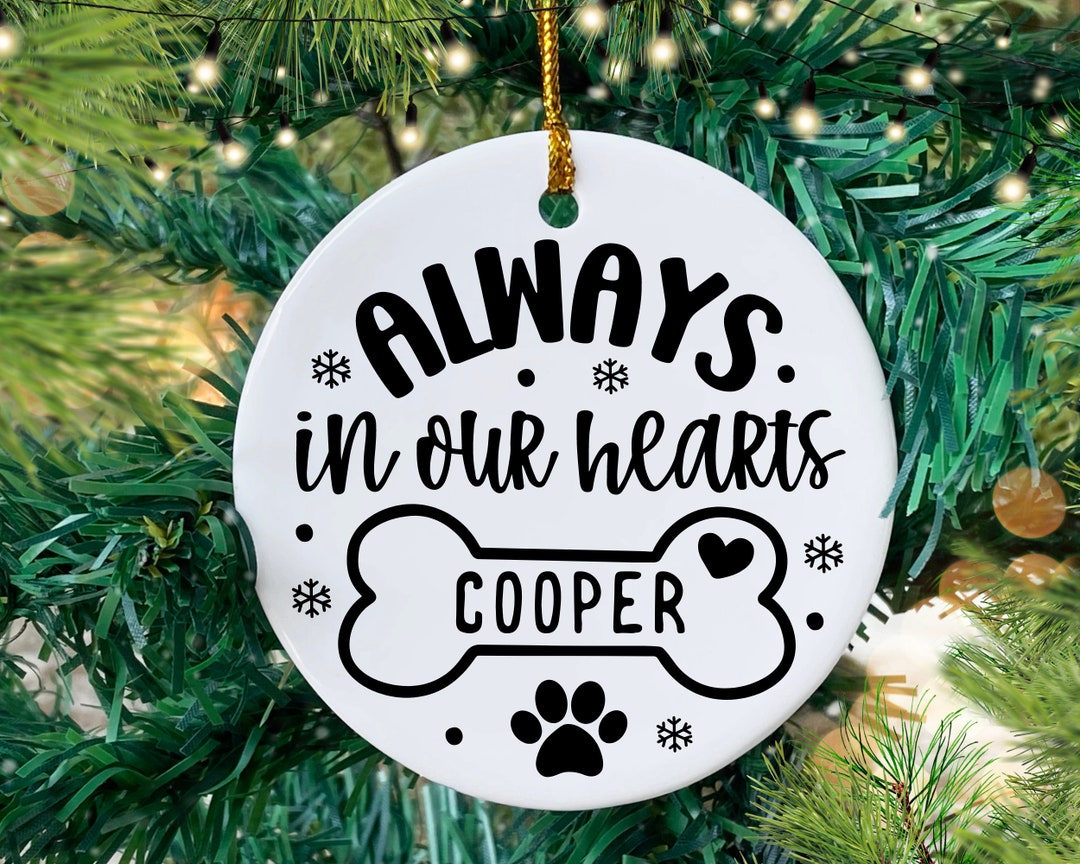 Always in Our Hearts Svg, Pet Christmas Ornament Svg, Dog Ornament Svg ...