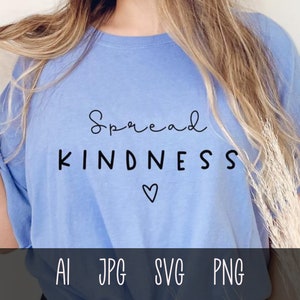 Spread Kindness Svg, Be Kind Svg, Spread Love Inspirational Positive Quote Svg Png, Mental health svg, Clipart Cut File For Cricut