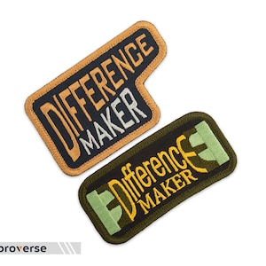 Difference Maker Patch - Embroidered Text Inspirational Quote - Slogan Iron On Patches
