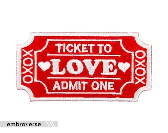 Ticket to Love Patch - Drôle de cadeau de Saint-Valentin - Jeu d’amour - Fer brodé - Taille: 3.1 x 1.7 pouces