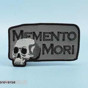 Memento Mori Embroidered Patch: Remember Death, Inspirational Quote