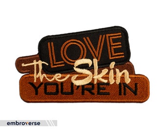 Love The Skin You&#39;re In Patch - Melanin Shades Black Queen - Embroidered Iron On - Size: 4.3 x 2.4 inches