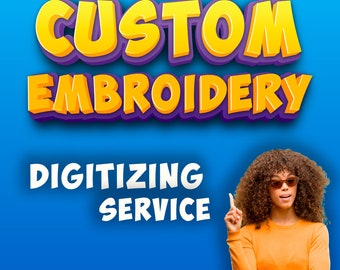 CUSTOM EMBROIDERY Digitizing Service