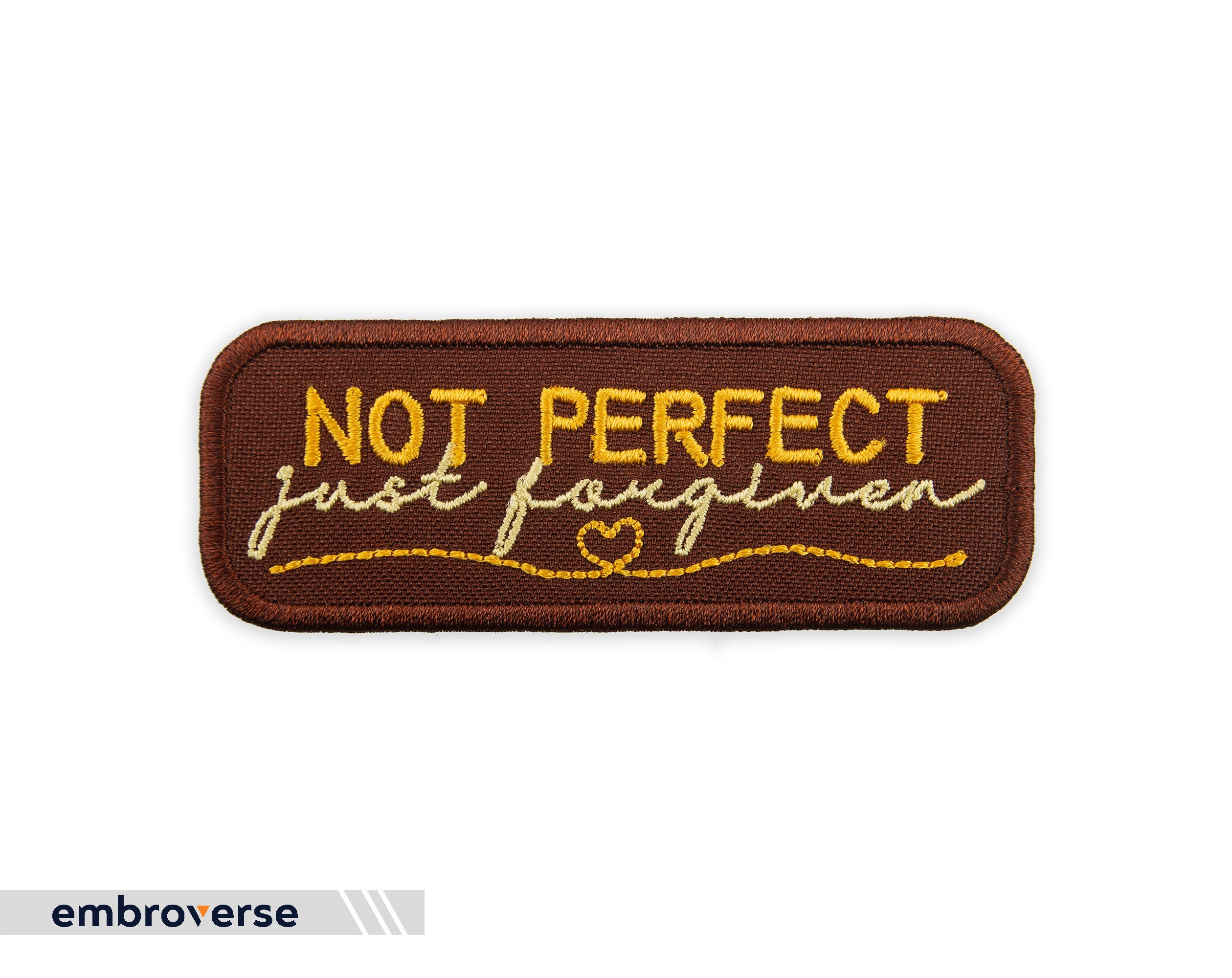 I'm Not Perfect Just Forgiven Embroidered Iron-on or Sew-on Patch
