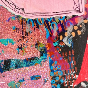 May include: Abstract mixed media artwork with a pink background and layered textures. The piece features torn paper, glittery pink sections, and areas of blue, orange, and black paint. Black line drawings and dotted patterns add detail.
