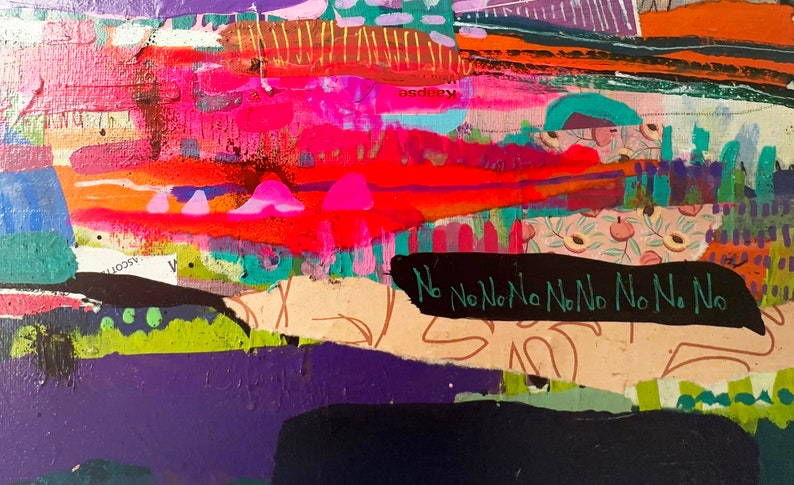 Puede incluir: Collage de arte abstracto con un fondo colorido y una pancarta negra con el texto "No No No No No No No No No" en verde.