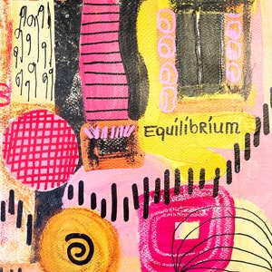 May include: Abstract painting with pink, yellow, black, and red shapes. The word "Equilibrium" is written in black on a yellow background.